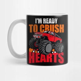 I_m Ready To Crush Hearts Monster Truck Boys Valentines Day Mug